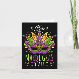 Its Mardi Gras Yall Mardi Gras Party Mask Costume  Card