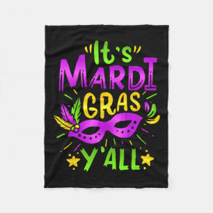 Its Mardi Gras Yall Mardi Gras Party Mask Costume Fleece Blanket