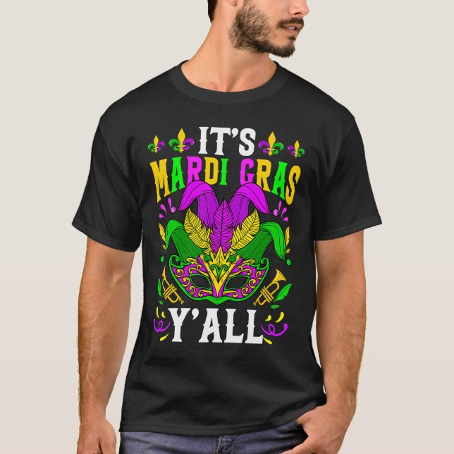 It's Mardi Gras Yall  Mask Jester Men Women Appare T-Shirt (Front)