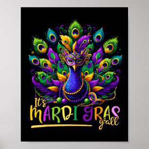 Its Mardi Gras Y'all Pea Costume Kids Women Mardi  Poster