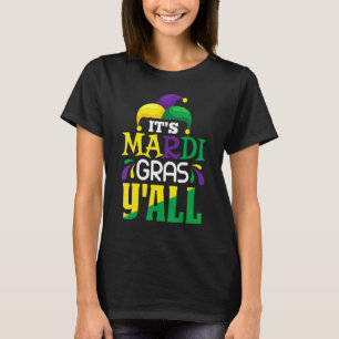 Its Mardi Gras Yall Tee Mardi Gras Party Mask Cost