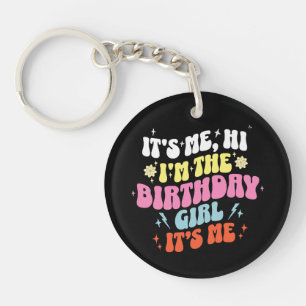 Its Me Birthday Party Girls Key Ring