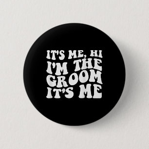 It's Me Hi 6 Cm Round Badge