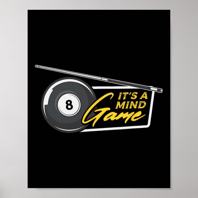 It's Mind Game Pool Snooker Billiards Player  Poster (Front)