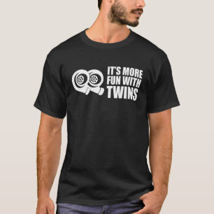 It's More Fun With Twins Car Truck Turbo T-Shirt