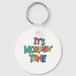 "It's Morphin' Time" Key Ring