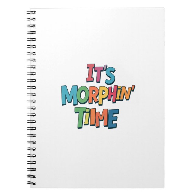 "It's Morphin' Time"  Notebook (Front)