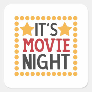 It's movie night square sticker