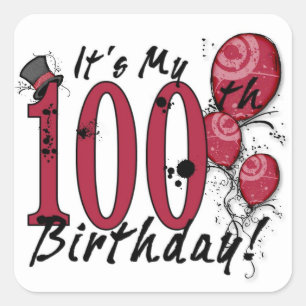 It's my 100th birthday grunge balloon stickers