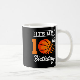 It's My 10th Birthday Bysketbyll Bday Party Celebr Coffee Mug