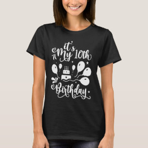 It's My 10th Birthday Cute 10 Years Old Birthday P T-Shirt