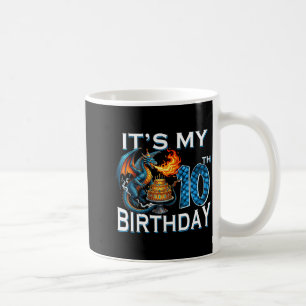 Its My 10th Birthday Dragon Party Dragon Lover 10 Coffee Mug