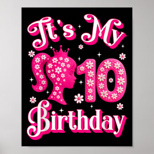 Its My 10th Birthday Girl Doll 10 Years Old Bday G Poster