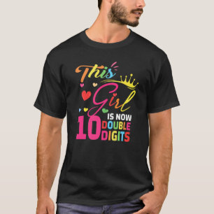 It's My 10th Birthday Girl This Girl Is Now 10 Dou T-Shirt