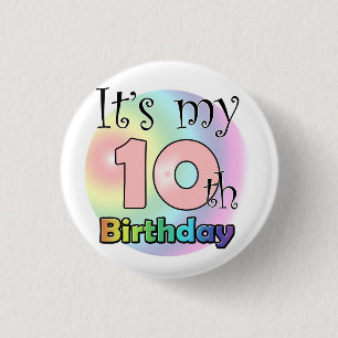 It's my 10th Birthday (Pink) 3 Cm Round Badge