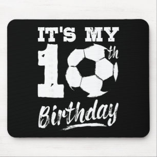 It's My 10th Birthday Soccer Player 10 Bday Party Mouse Pad