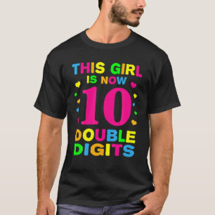 It's My 10Th Birthday   This Girl Is Now 10 Years T-Shirt