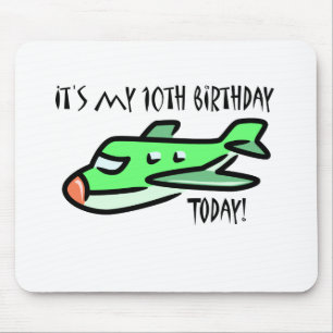 It's My 10th Birthday Today Mouse Pad