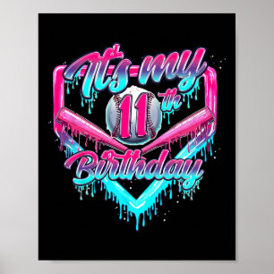 It's My 11th Birthday Boy Bysebyll Drip 11 Year Ol Poster