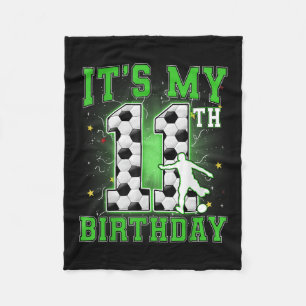 Its My 11th Birthday Boy Soccer 11 Years Old Party Fleece Blanket