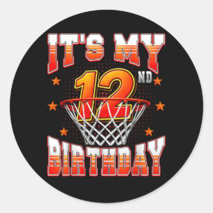 Its My 12nd Birthday Basketball Lover 12 Years Old Classic Round Sticker