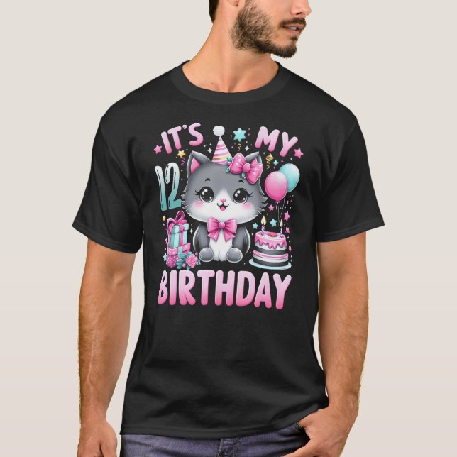 Its My 12th Birthday Girl Cat Birthday 12 Years Ol T-Shirt (Front)