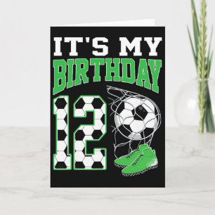 It's My 12th Birthday Soccer Party 12 Year Old Boy Card