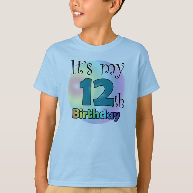 It's my 12th Birthday T-Shirt (Front)