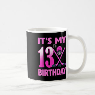 It's My 13th Birthday Girl Ice Hockey 13 Year Old Coffee Mug