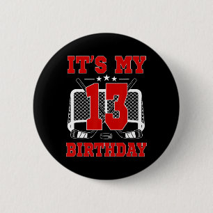 It's My 13th Birthday Girl Ice Hockey Theme 13 Yea 6 Cm Round Badge