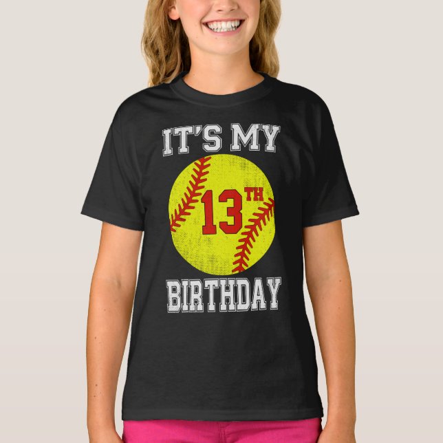 It's My 13th Birthday Girl Softball 13 Year Old T-Shirt (Front)