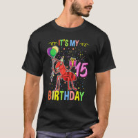 Its My 15th Birthday Ant Keeper
