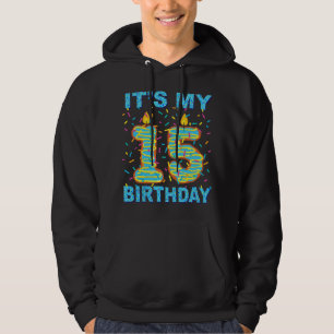 It's my 15th Birthday Funny Sweet donut 15 yrs old Hoodie