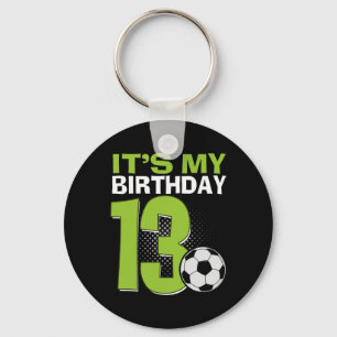 It's My 15th Birthday Soccer Party 15 Year Old Boy Key Ring