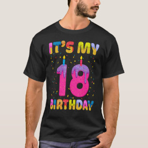 It's My 18th Birthday Girl Sweet Donut Happy 18 Ye T-Shirt