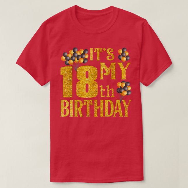 Its My 18th Birthday Happy 2004 Birthday Tee For G (Design Front)