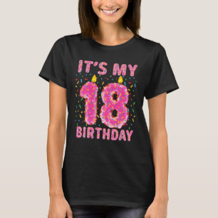 It's My 18th Birthday Sweet Doughnut 18 Years Old T-Shirt