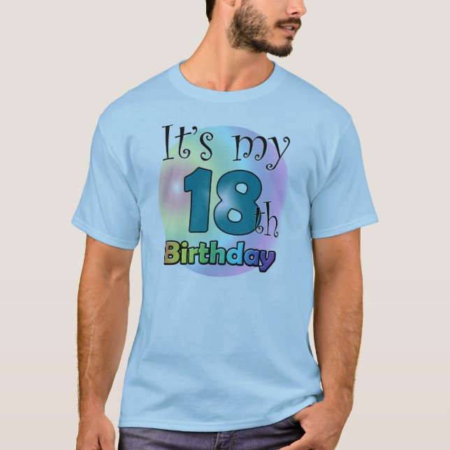 It's my 18th Birthday T-Shirt (Front)