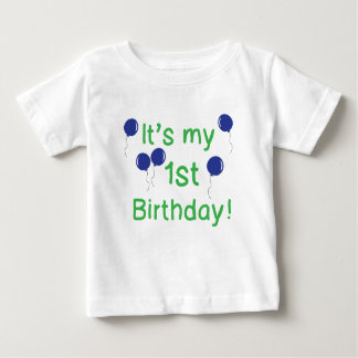 It's my 1st Birthday Baby T-Shirt