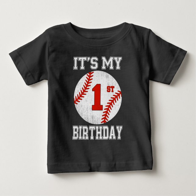 It's My 1st Birthday Baseball Player 1 Year Old Baby T-Shirt (Front)