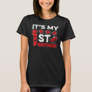 It's My 1st Birthday Sweet Cute Ladybug On Birthda T-Shirt