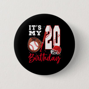 It's My 20th Birthday 20 Year Old Bysebyll Player 6 Cm Round Badge