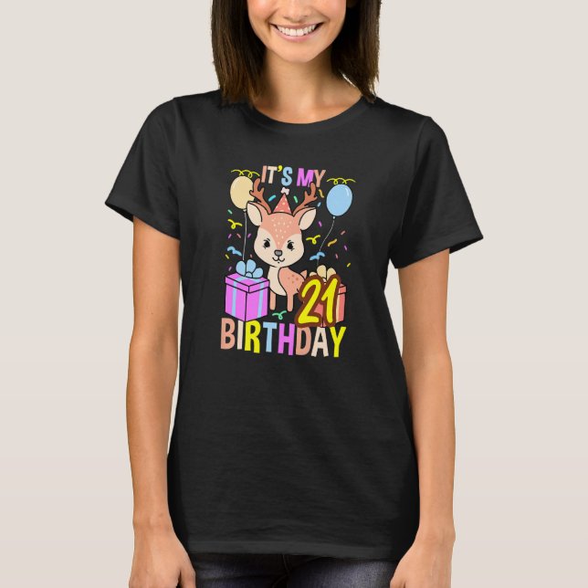 Its My 21st Birthday Deer T-Shirt (Front)