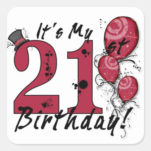 It's my 21st birthday grunge balloon stickers (Front)