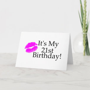 Its My 21st Birthday (Kiss) Card