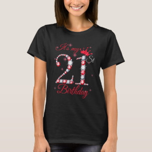 It's My 21st Birthday Queen  21 Years Old Crown Di T-Shirt