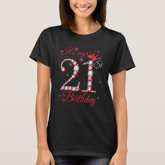 It's My 21st Birthday Queen  21 Years Old Crown Di T-Shirt