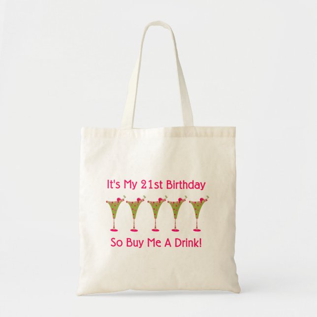 It's My 21st Birthday Tote Bag (Front)
