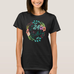 It's My 24th Birthday Twenty Four 24 Years Old Flo T-Shirt