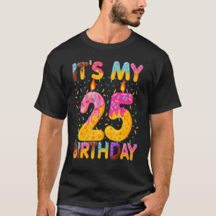 It's My 25th Birthday Sweet Donut 25 Years Old T-Shirt